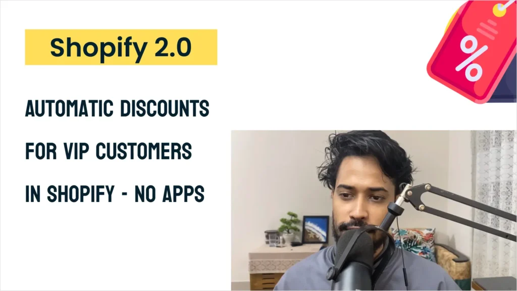 Automatic Discounts For Tagged Customers in Shopify